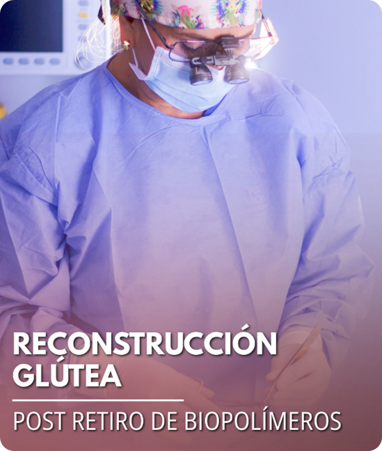 Resultado Retiro Abierto de Biopolímeros en Glúteos